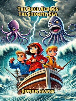 cover image of The Race Across the Stormy Sea